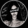 Gather